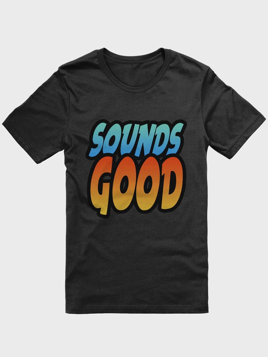 Sounds Good Tee product image (3)