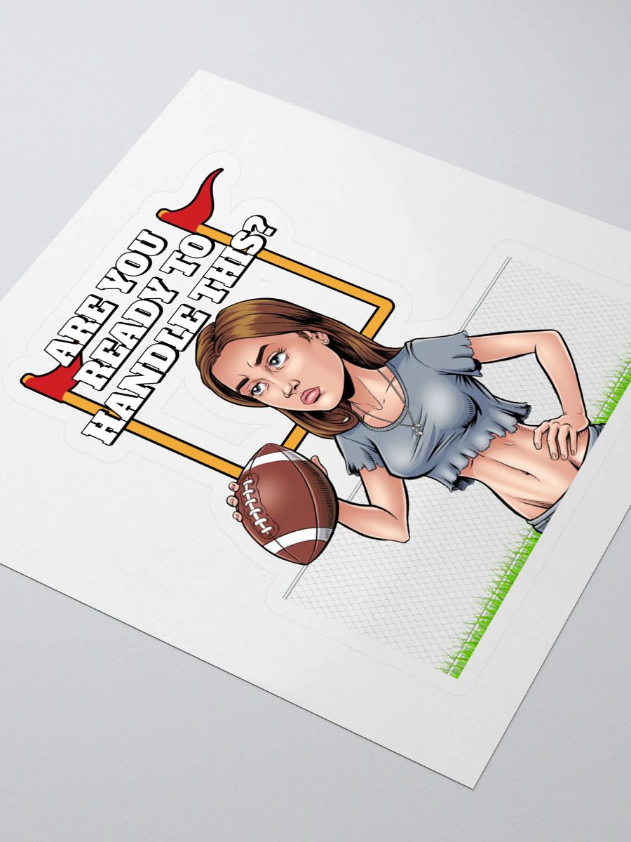 Are You Ready To Handle This? Female Footballer Sticker product image (3)
