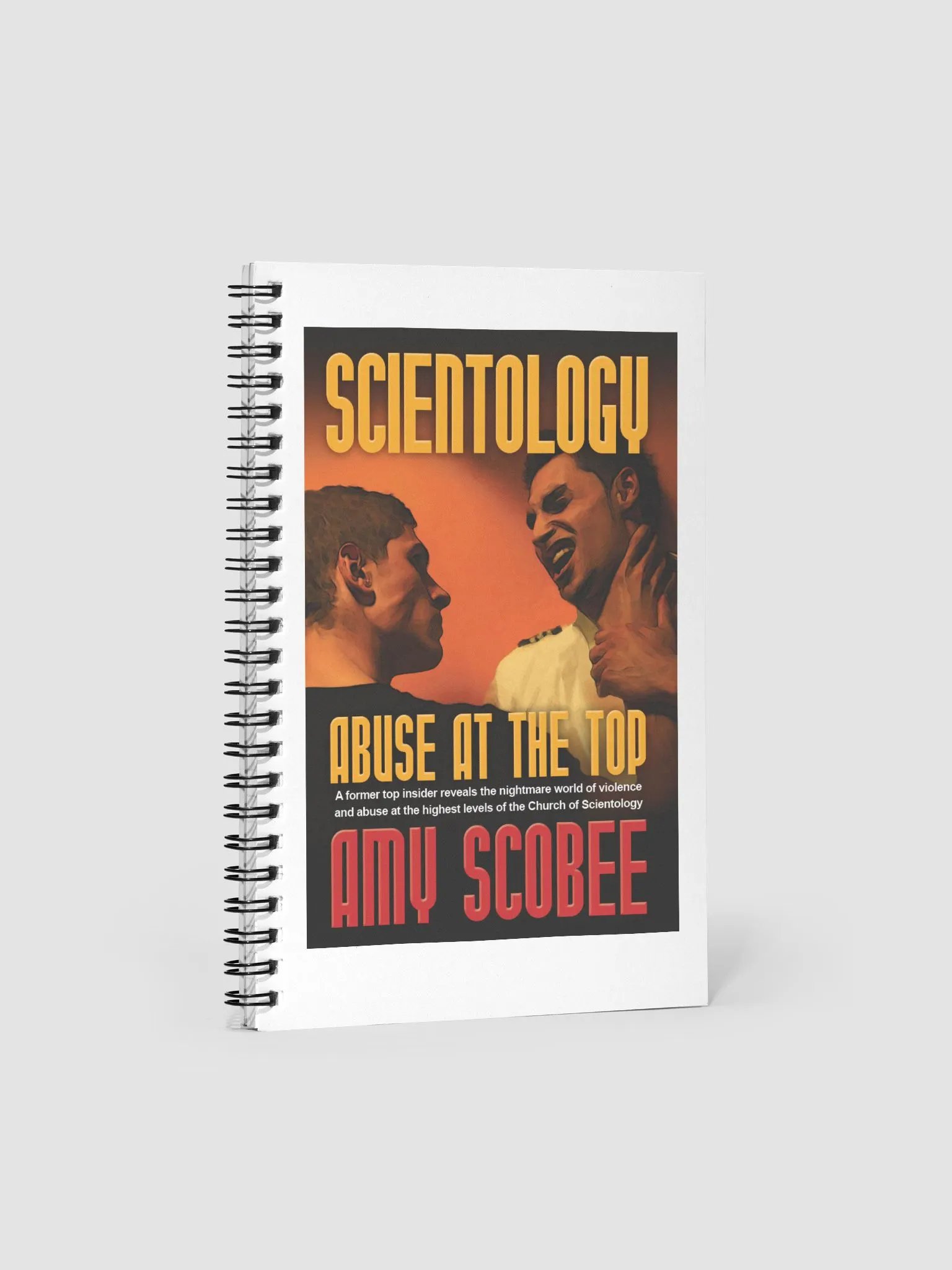 Scientology - Abuse at the Top book cover spiral Notepad product image (1)
