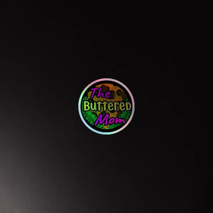 Buttered Mom Holographic Sticker product image (4)