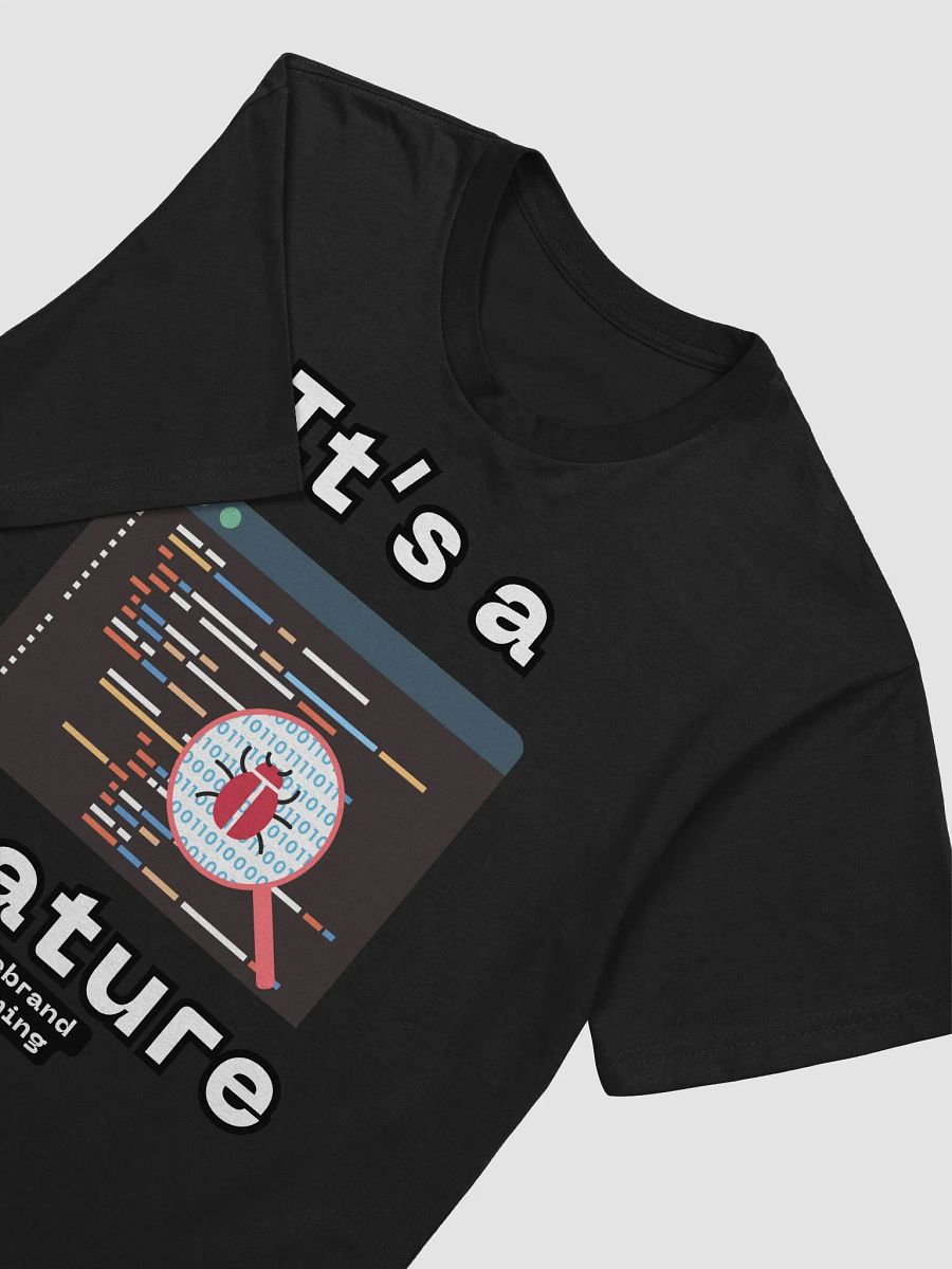 Firebrand TShirt - It's a Feature product image (46)