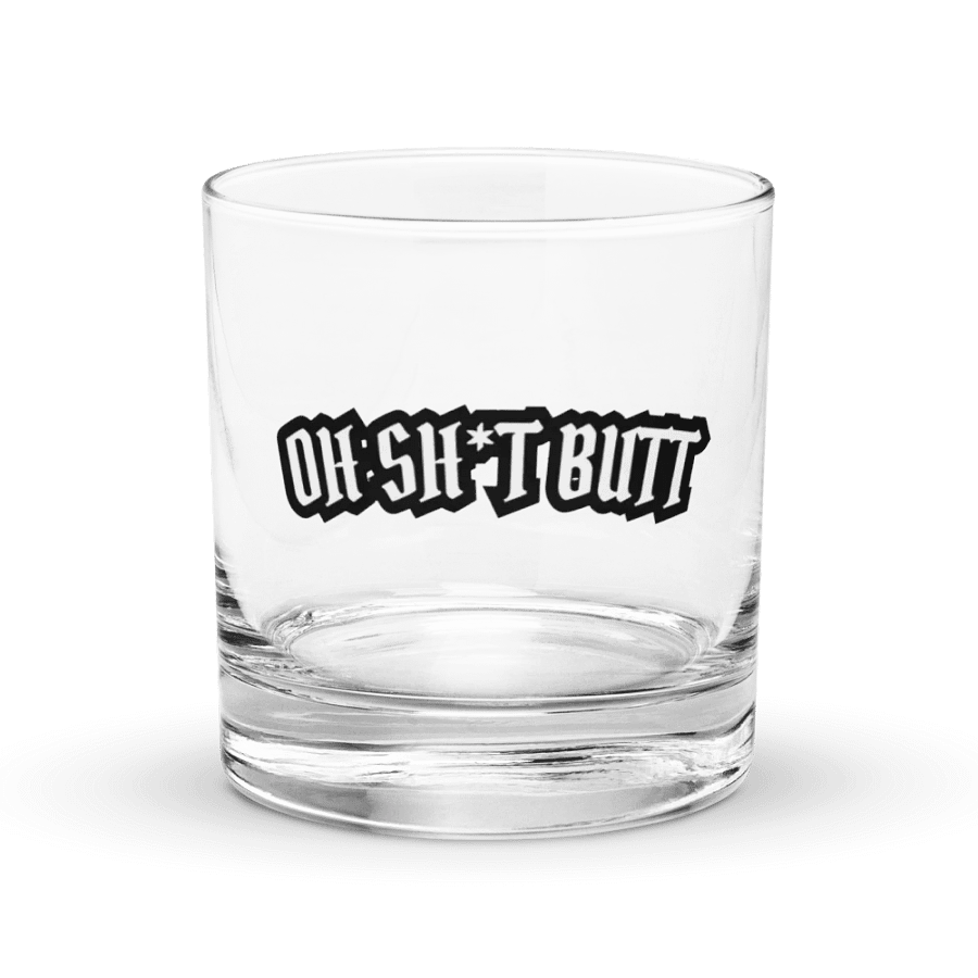 Oh Sh*t Butt Rocks Glass product image (1)