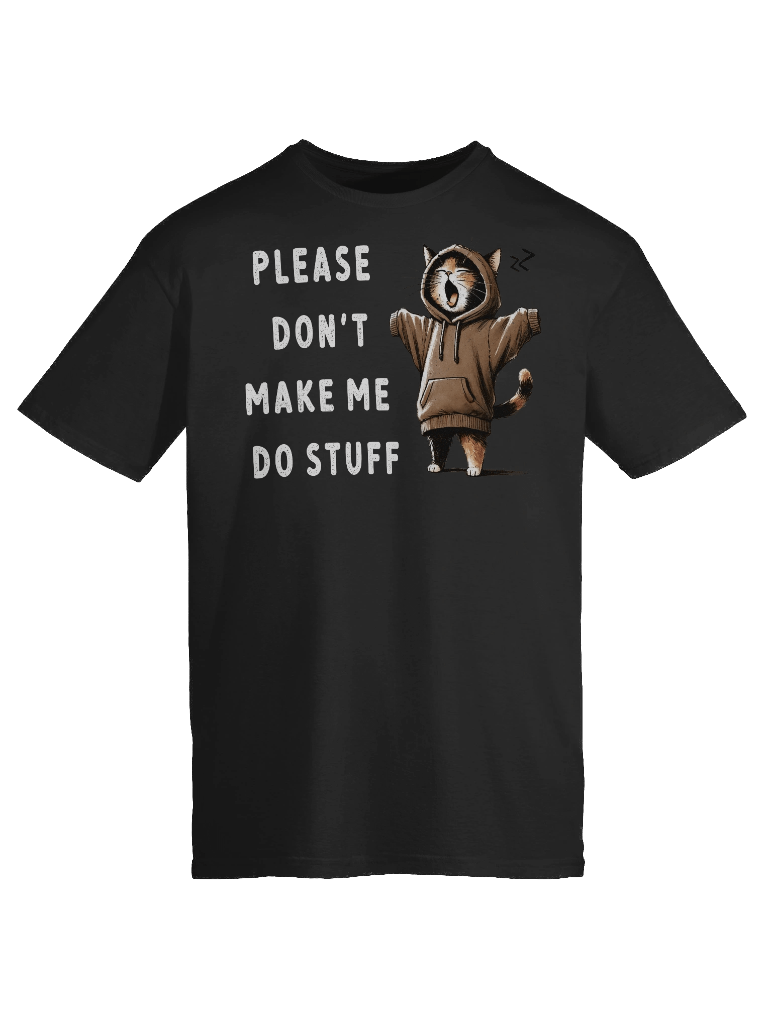 Don't Make Me Do Stuff T-Shirt product image (51)