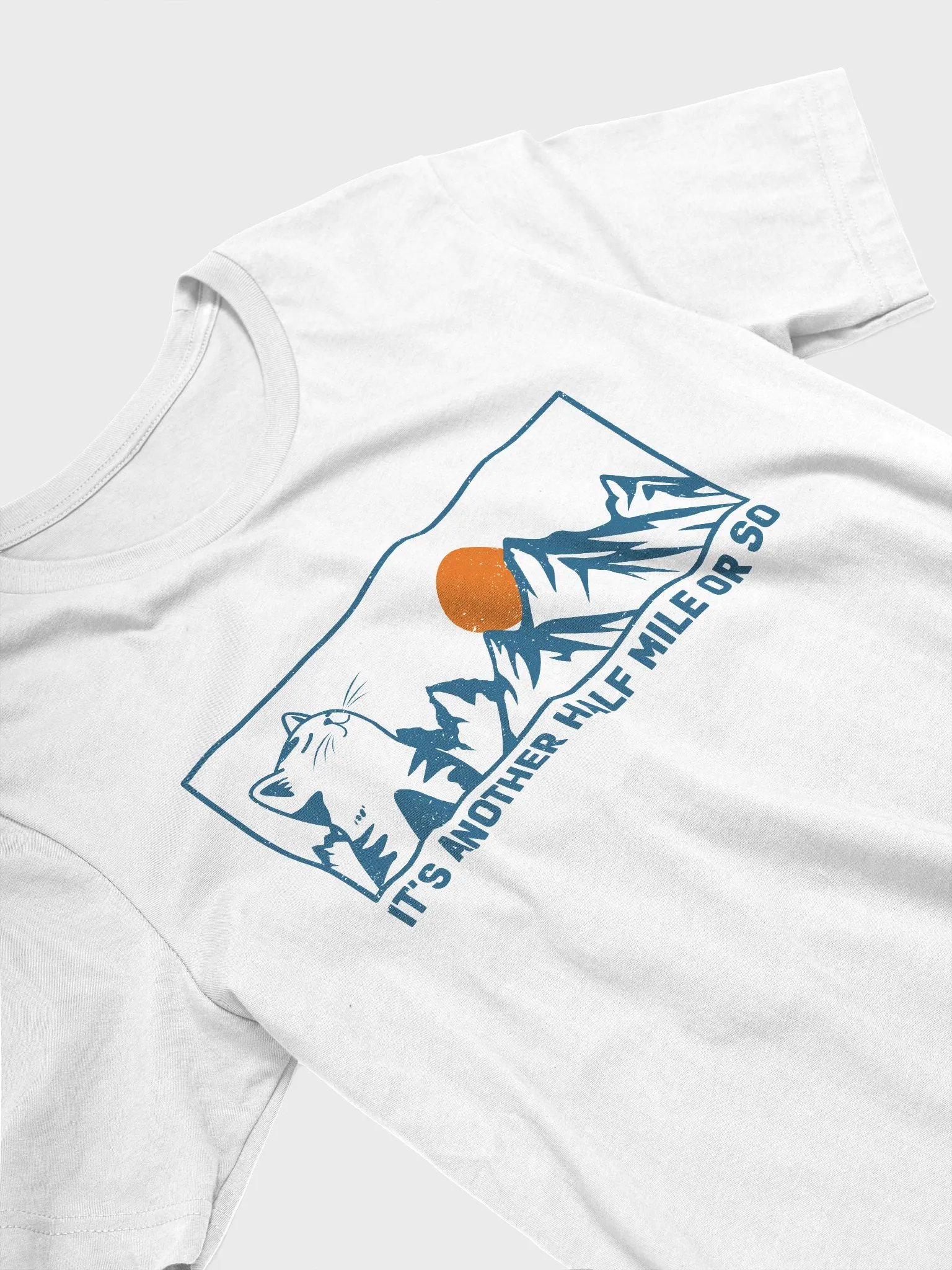 It's Another Half Mile or So Funny Cat T-Shirt product image (19)