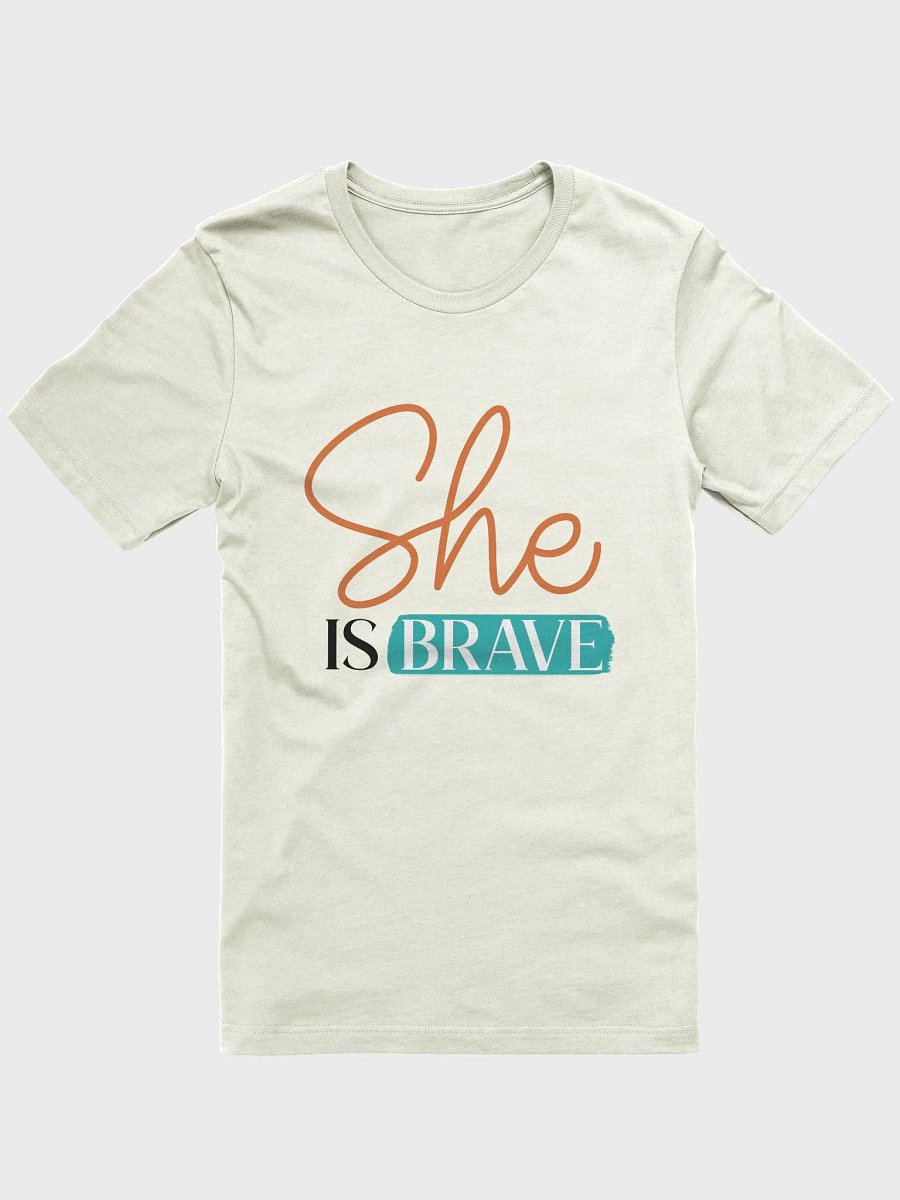 She is Brave T-Shirt product image (1)