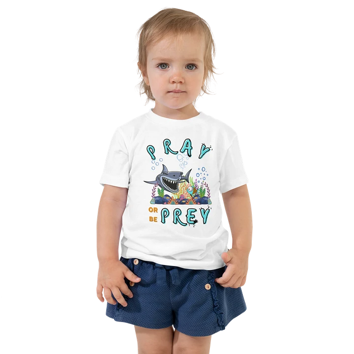 Pray Or Be Prey Funny Christian Toddler T-Shirt product image (2)