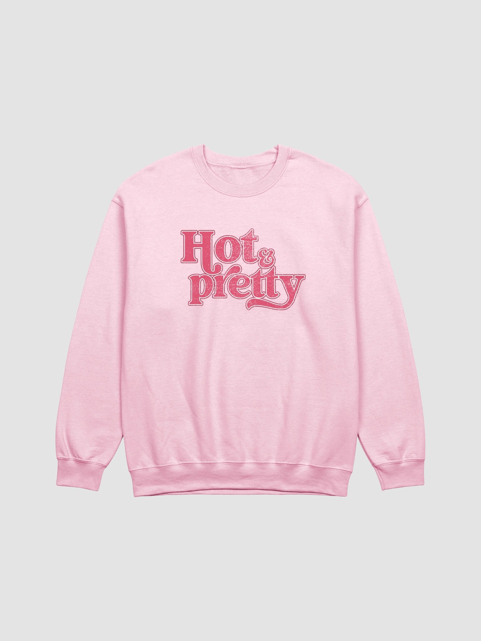 Hot & Pretty Classic Crewneck product image (9)