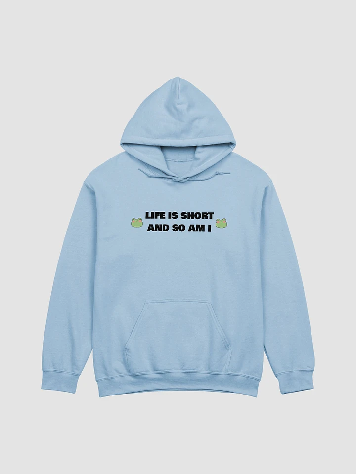 Life Is Short Hoodie product image (2)