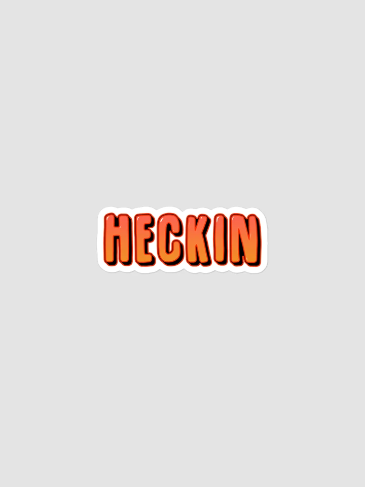 Heckin Sticker product image (1)