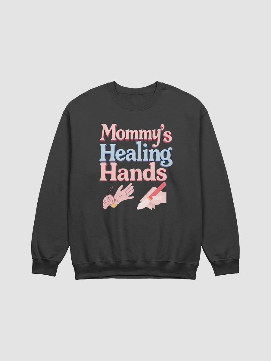 Mommy's Healing Hands Crewneck Sweatshirt product image (1)