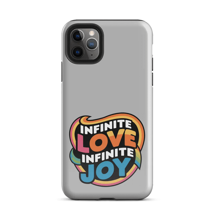 Infinite Love Infinite Joy Tough Case for Iphone (Grey) product image (2)