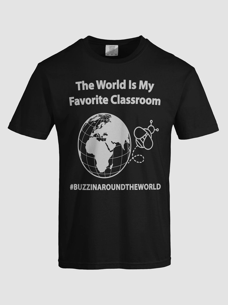 The World Is My Favorite Classroom T-Shirt product image (43)