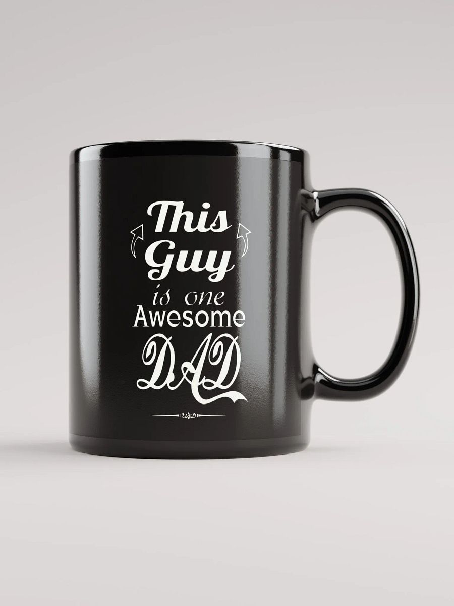 This guy is one awesome dad - Glossy Mug product image (3)