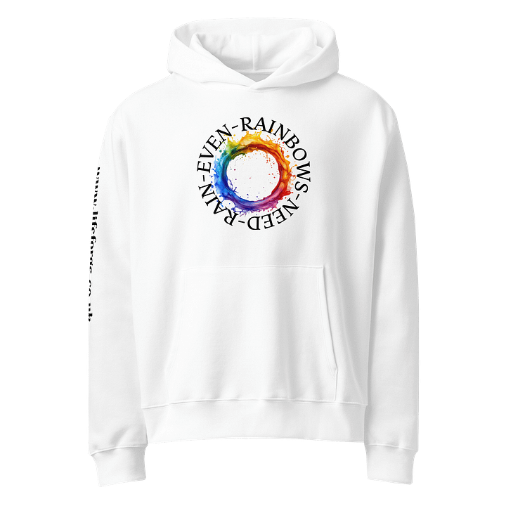Life Forge 'Even Rainbows Need Rain' Hoodie product image (1)