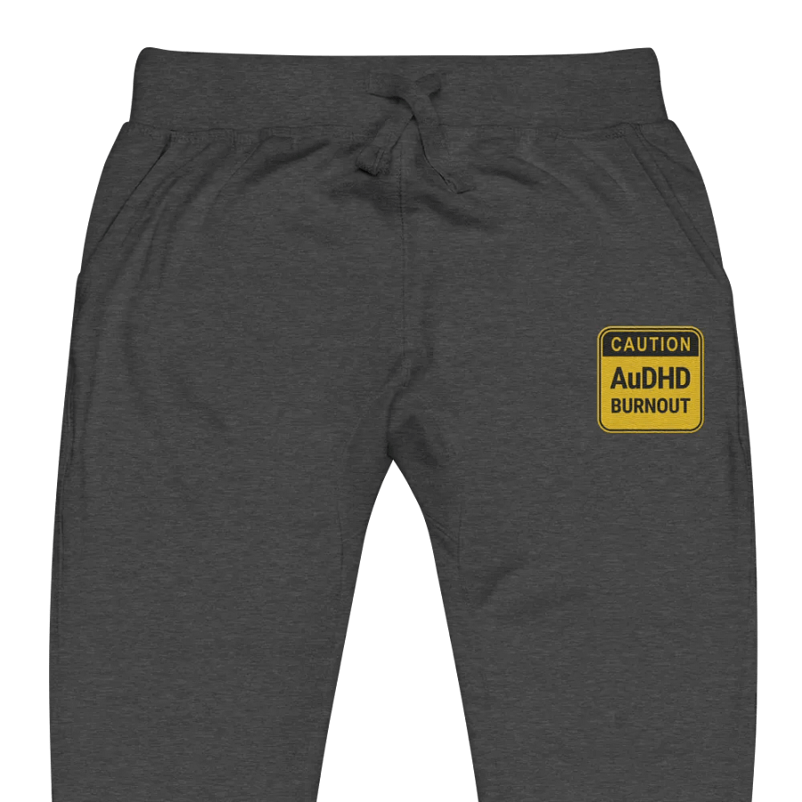 CAUTION: AuDHD BURNOUT embroidered fleece joggers product image (3)