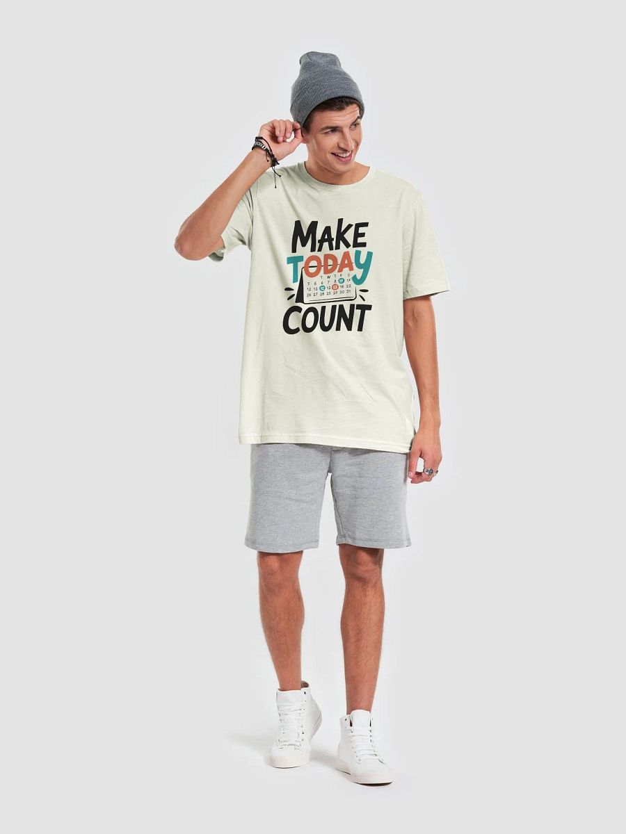 Make Today Count T-Shirt product image (48)