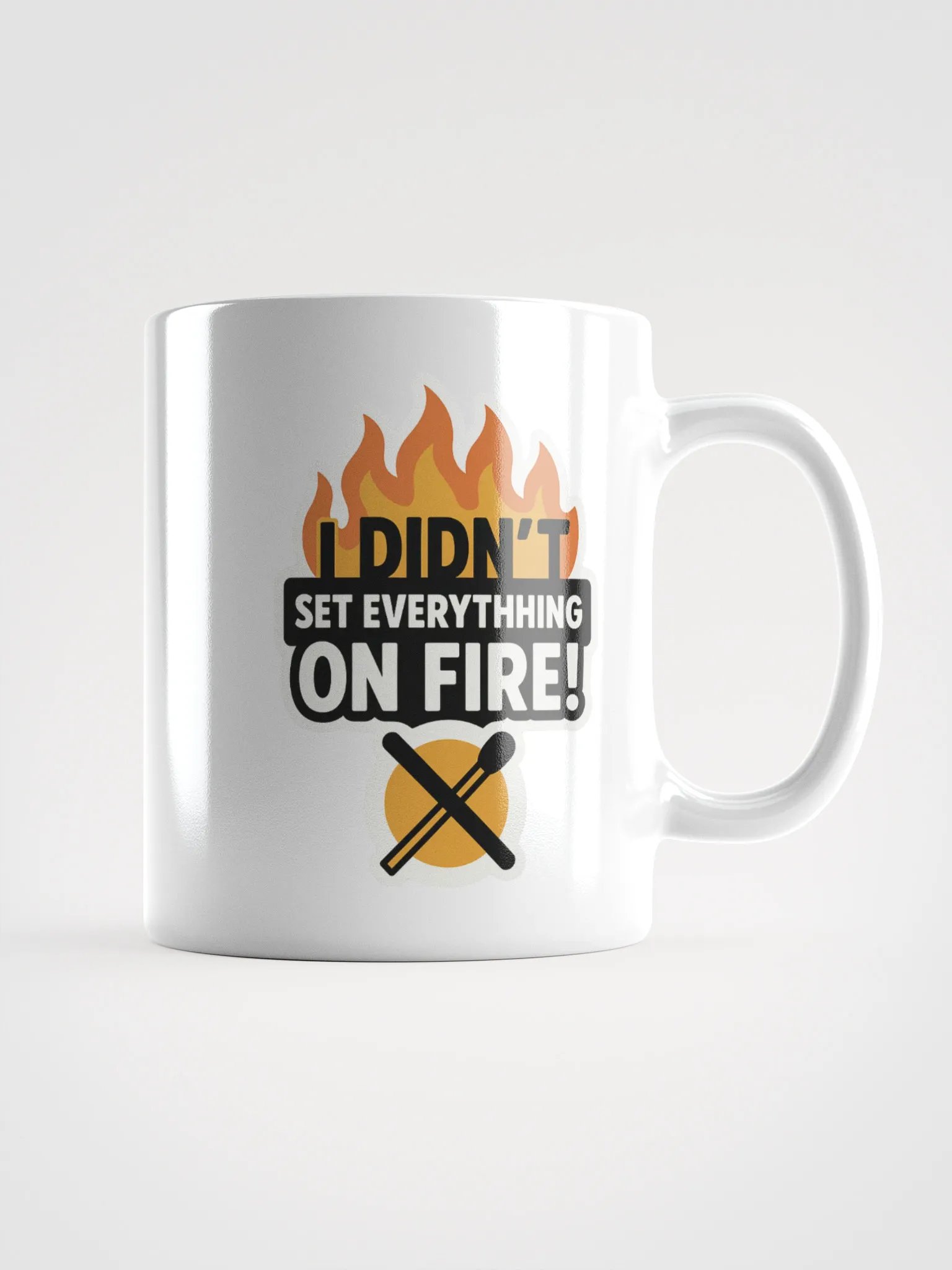 Adulted: I Didn’t Set Everything on Fire Mug product image (1)