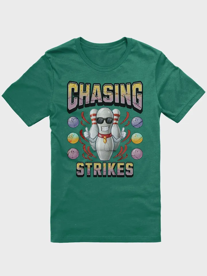 Chasing Strikes Bowling Pin T-Shirt product image (25)