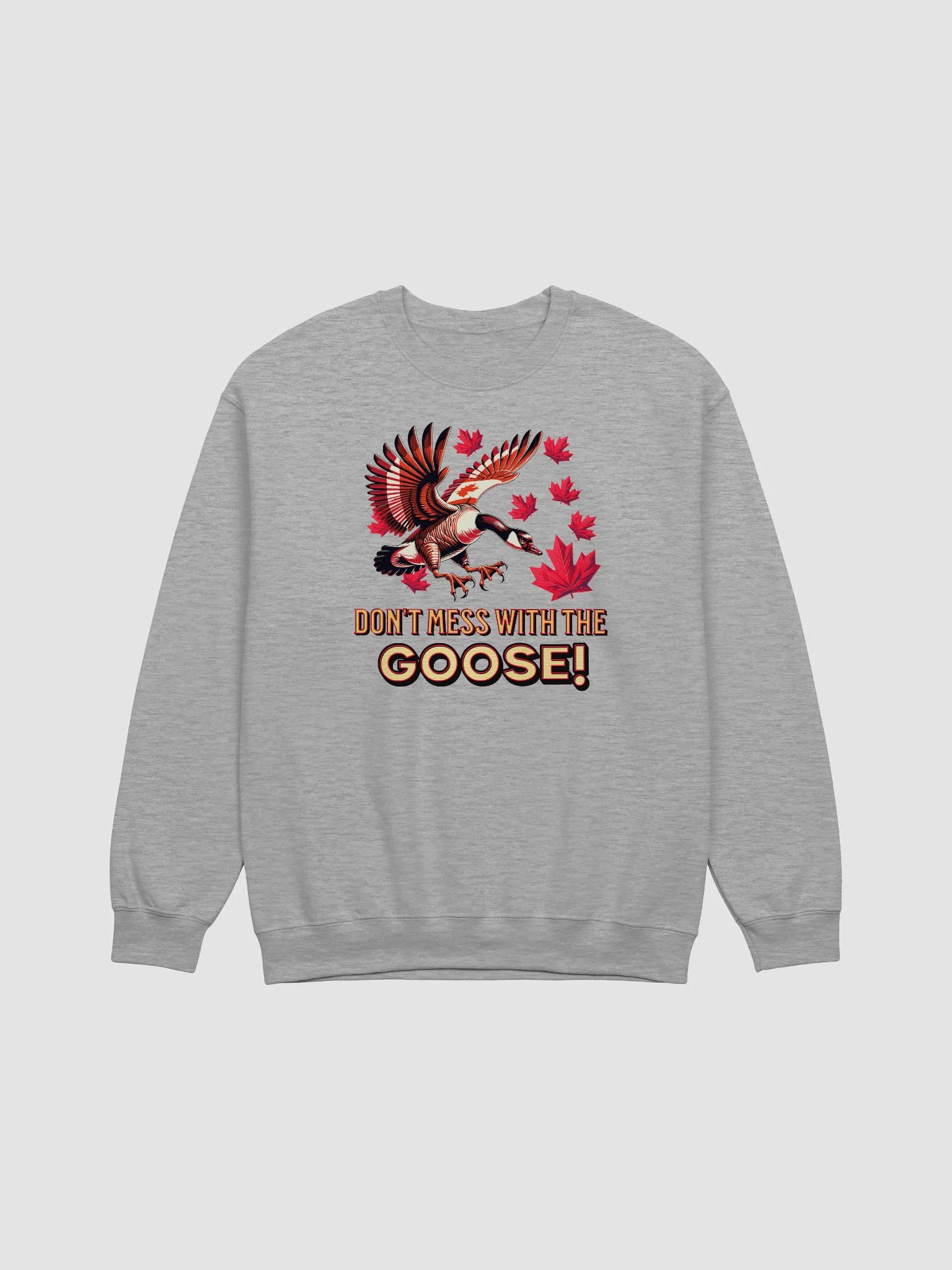 Dont Mess With The Goose Majestic Crewneck Sweatshirt product image (15)
