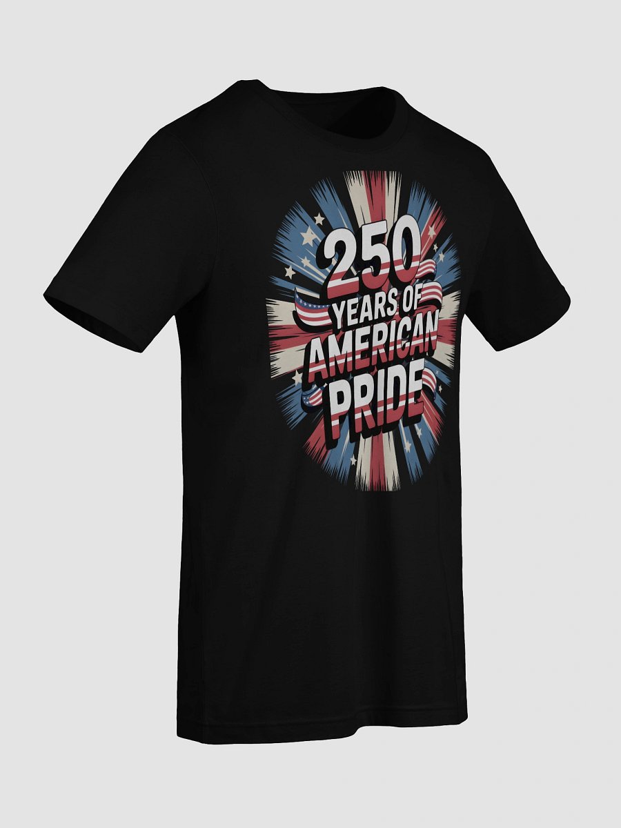 American Pride 250th Anniversary T-Shirt product image (9)