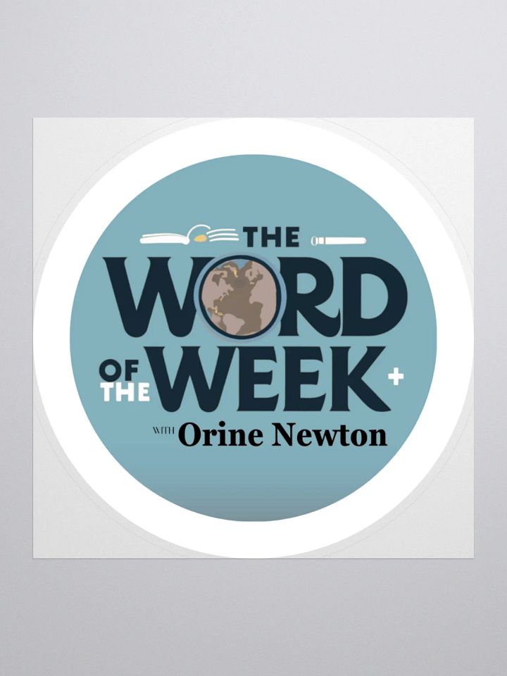 Word of the Week - Podcast Sticker product image (1)