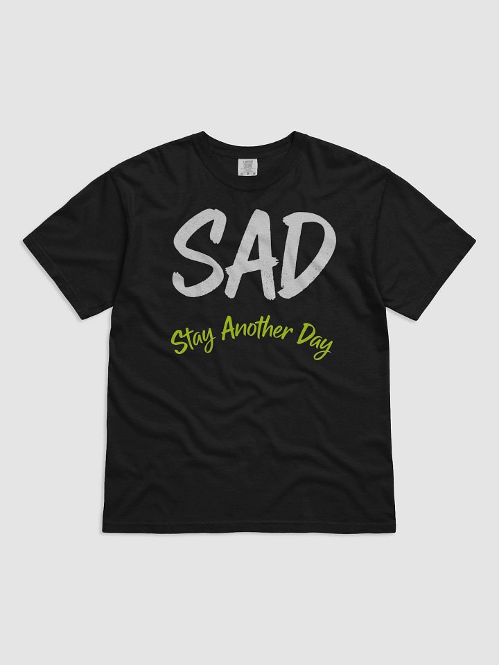 SAD (Stay Another Day) Graphic Tee product image (1)
