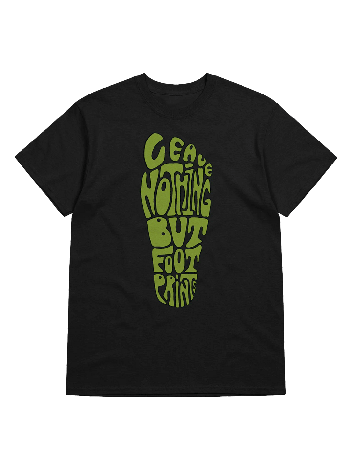 Leave Nothing But Footprints unisex tee product image (5)