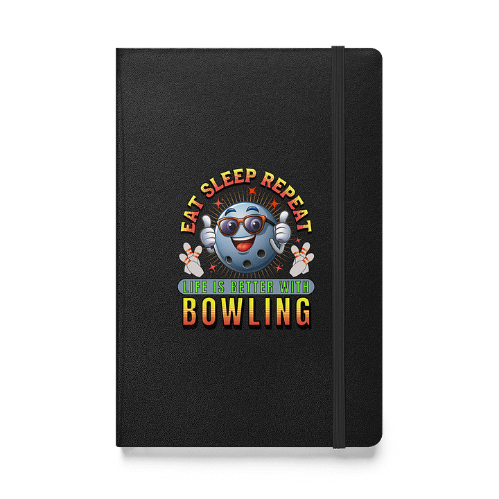 Eat Sleep Repeat Thumbs Up Bowling Ball Swagger Hardcover Notebook product image (1)