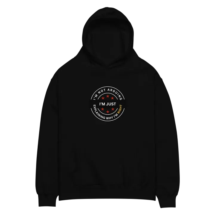 I'M NOT ARGUING I'M JUST EXPLAINING WHY I'M RIGHT product image (2)