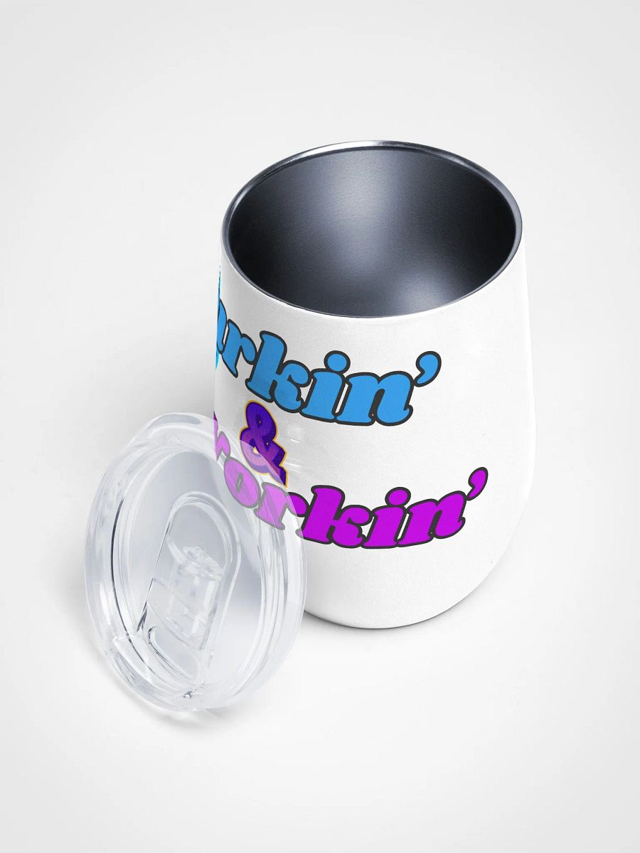 Lurkin' & Workin' Wine Tumbler product image (3)