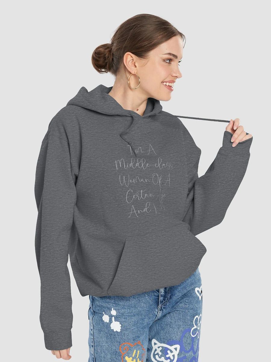 Middle Class Woman Of A Certain Age - Dark Colours/Fancy Font Hoodie product image (7)