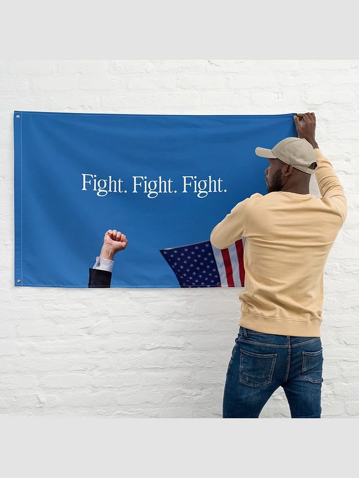 Fight. Fight. Fight. - Full-Sized Flag product image (1)