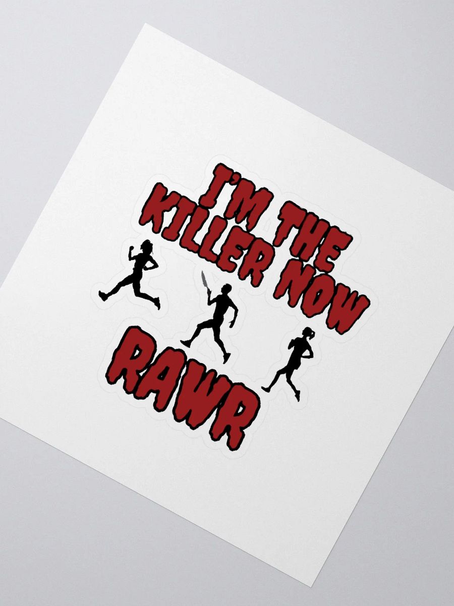 I'm the killer now sticker product image (2)