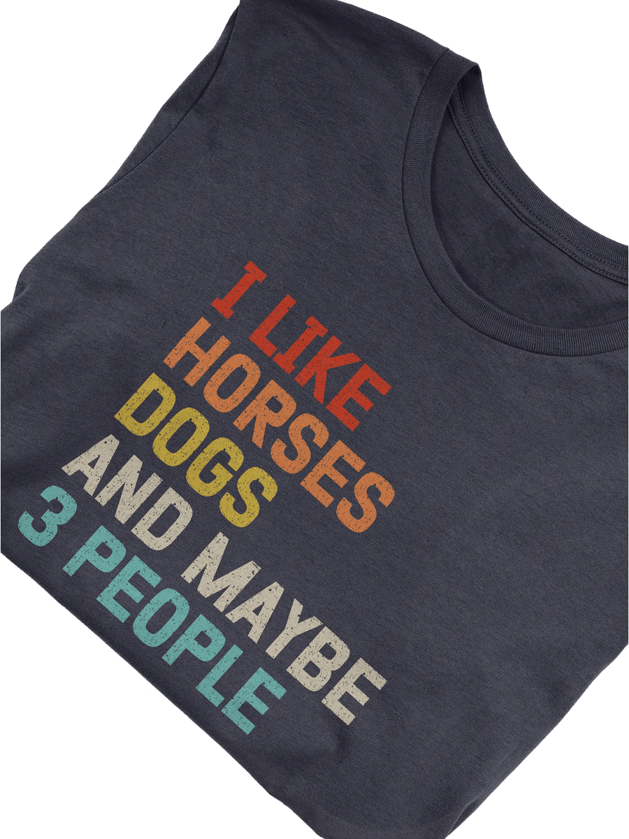 "HORSES, DOGS AND 3 PEOPLE" t-shirt product image (3)