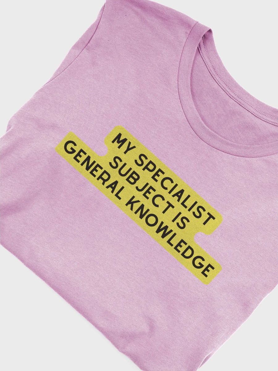 Specialist Subject T-Shirt product image (1)