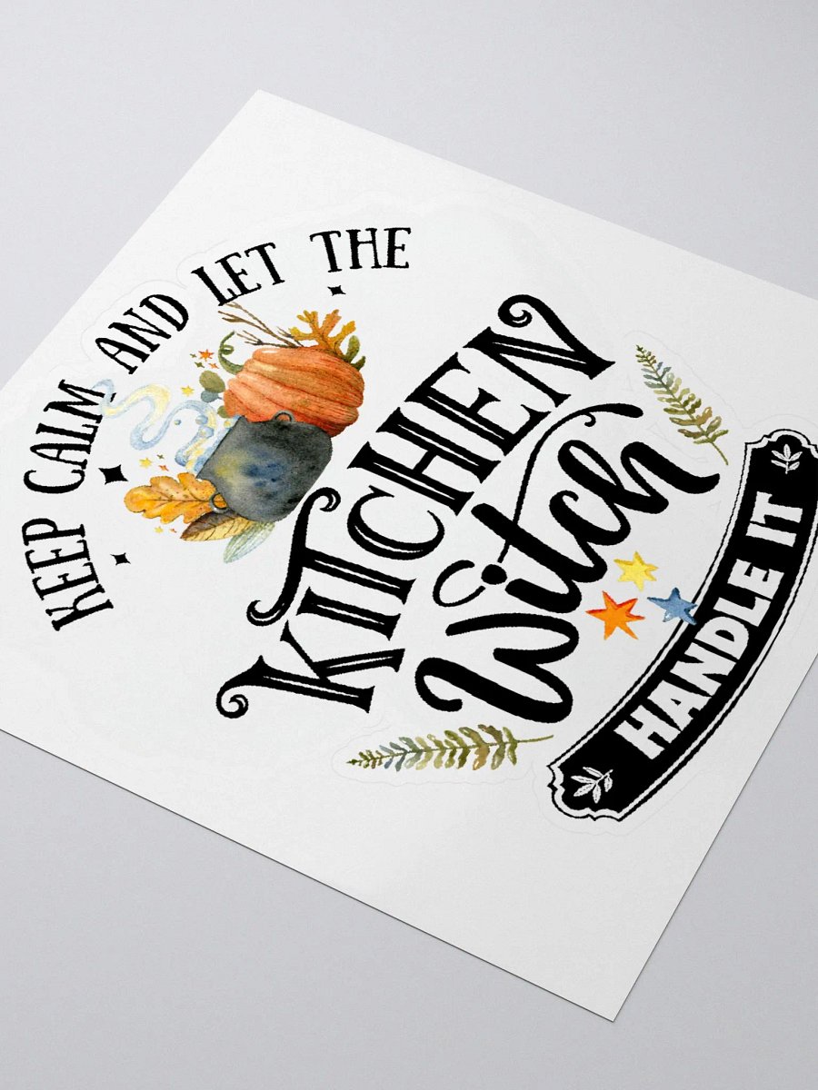 Keep Calm and Let the Kitchen Witch Handle It STICKER - Witchy, Kitchen Witch, Magic Kitchen Gift product image (3)
