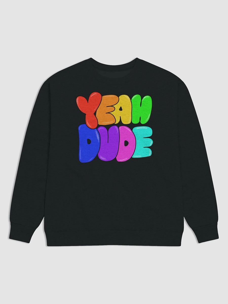 Yeah Dude Sweatshirt product image (1)