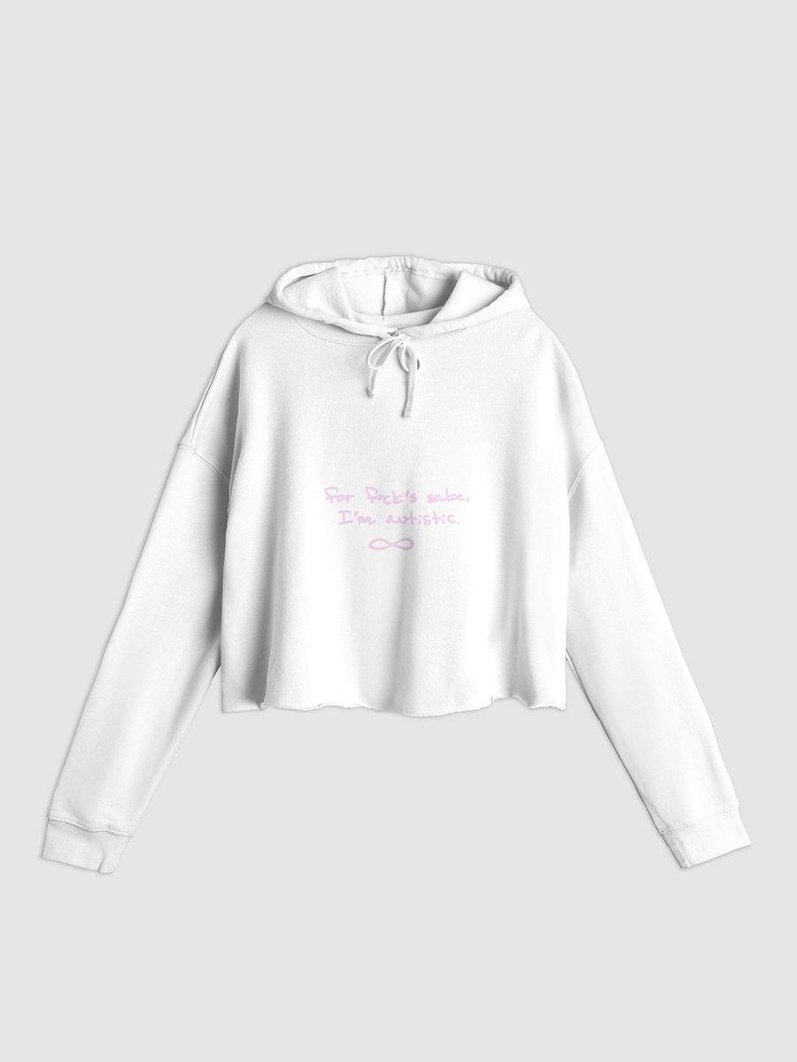FFS, I'm autistic. (light-pink design) lightweight cropped hoodie product image (7)