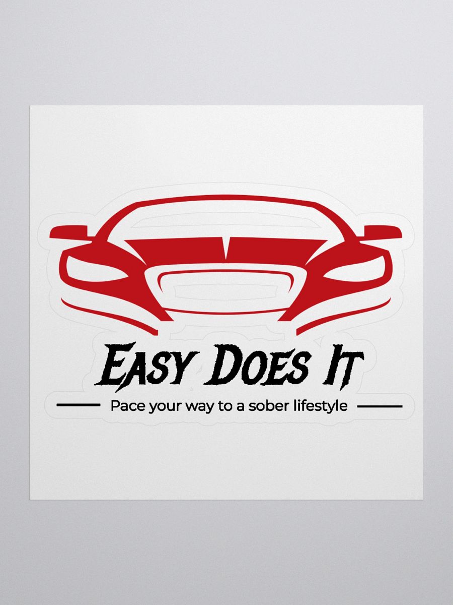Slogan #2 Easy Does It Sticker product image (1)