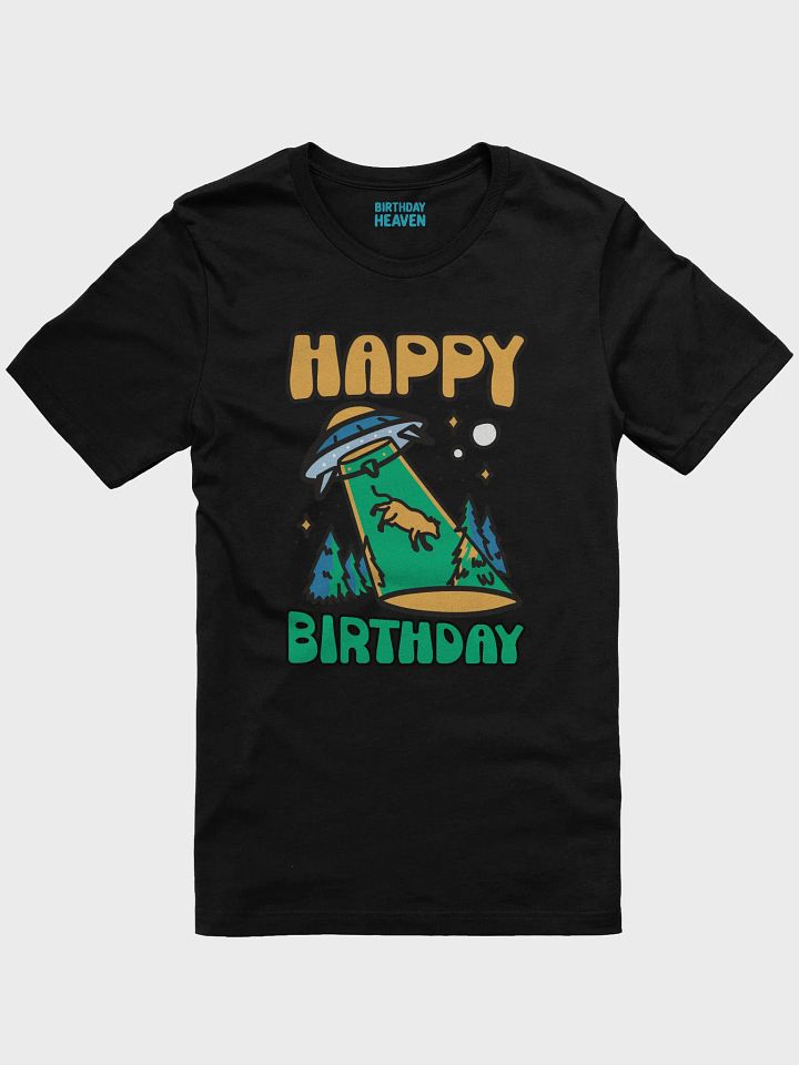 Happy Birthday (UFO Abduction) T-Shirt product image (4)