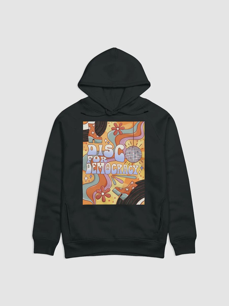 Disco for Democracy - Organic Unisex Hoodie product image (3)