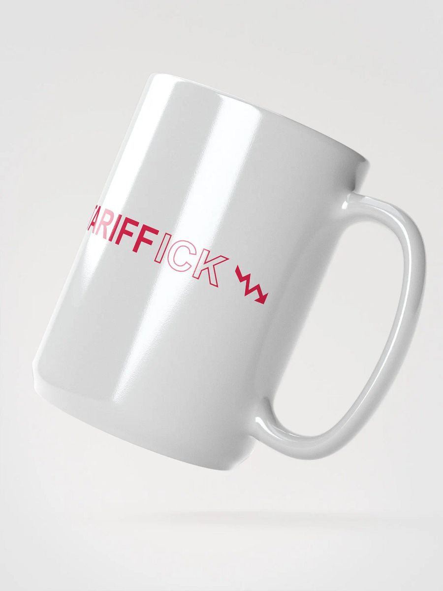 The "TARIFFICK" Mug product image (3)