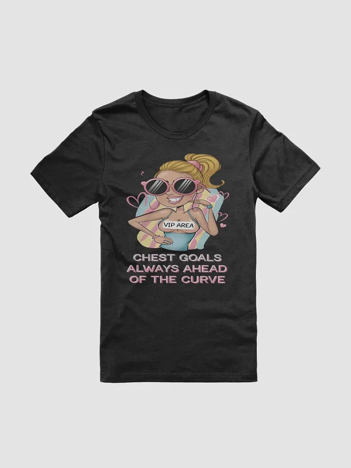 Funny Shirt VIP Area Chest Goals T-Shirt product image (2)