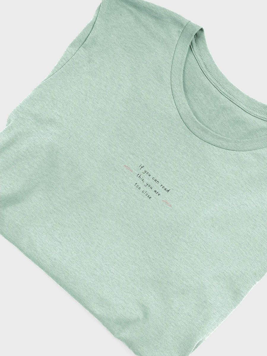 if you can read this, you are too close... product image (4)