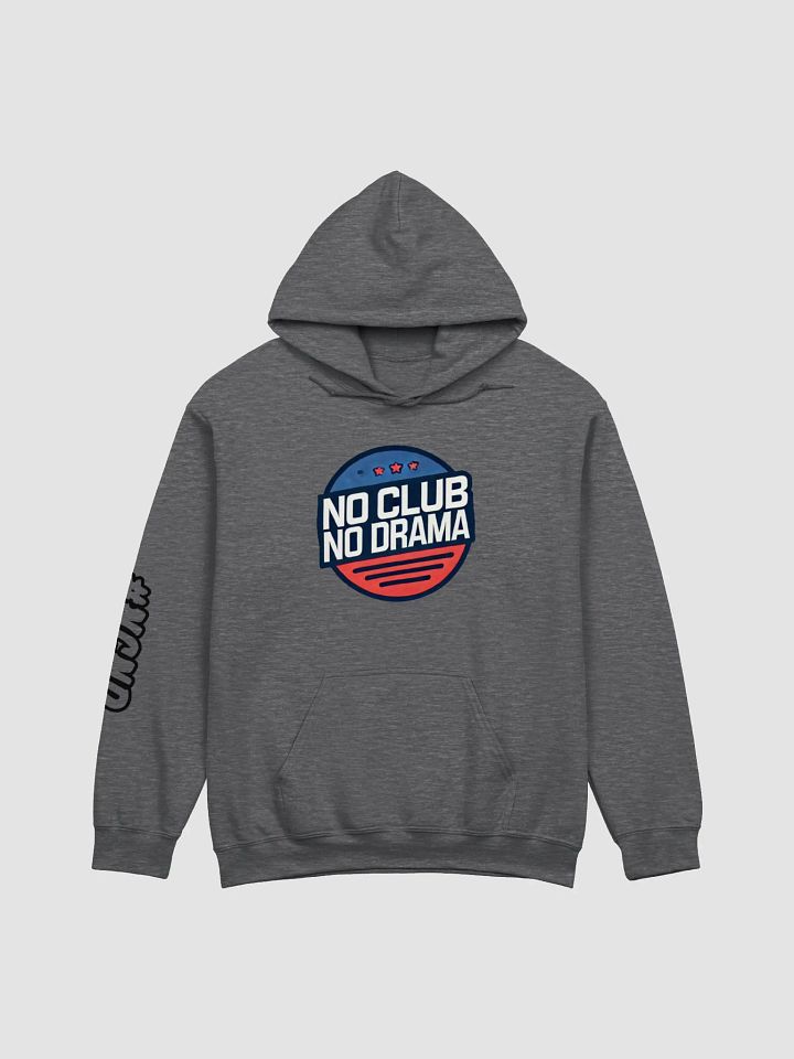 No Club No Drama Hoodie product image (1)