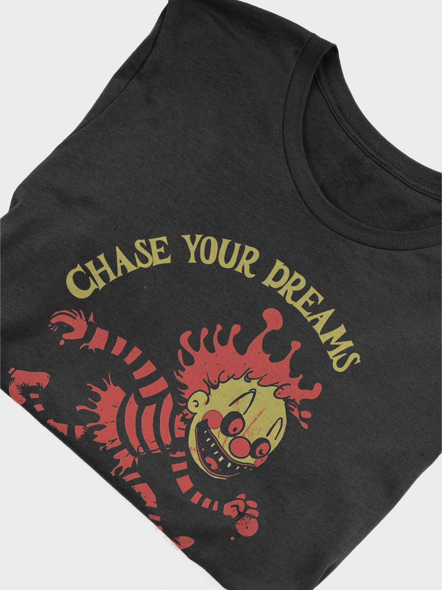 Chase Your Dreams Unisex T-Shirt product image (4)