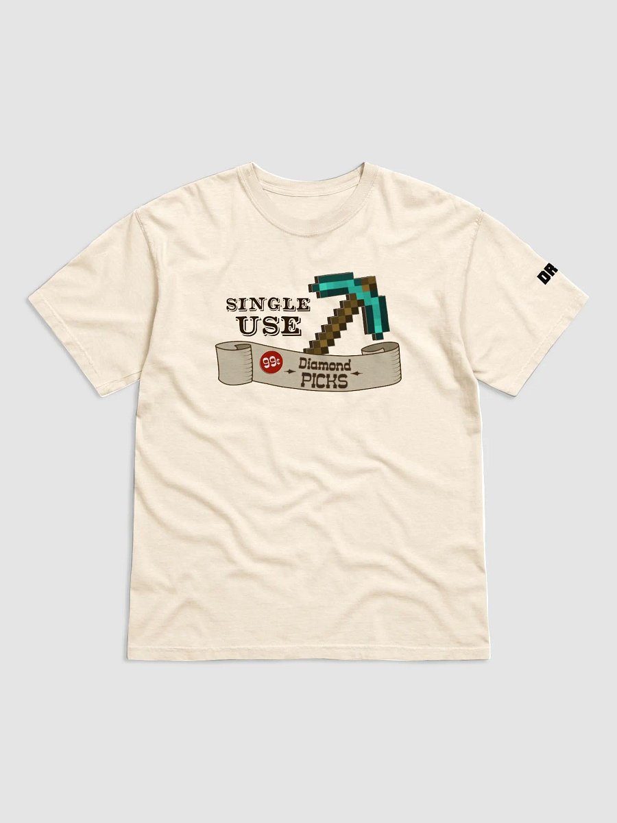 Single Use Pickaxes T-Shirt product image (1)