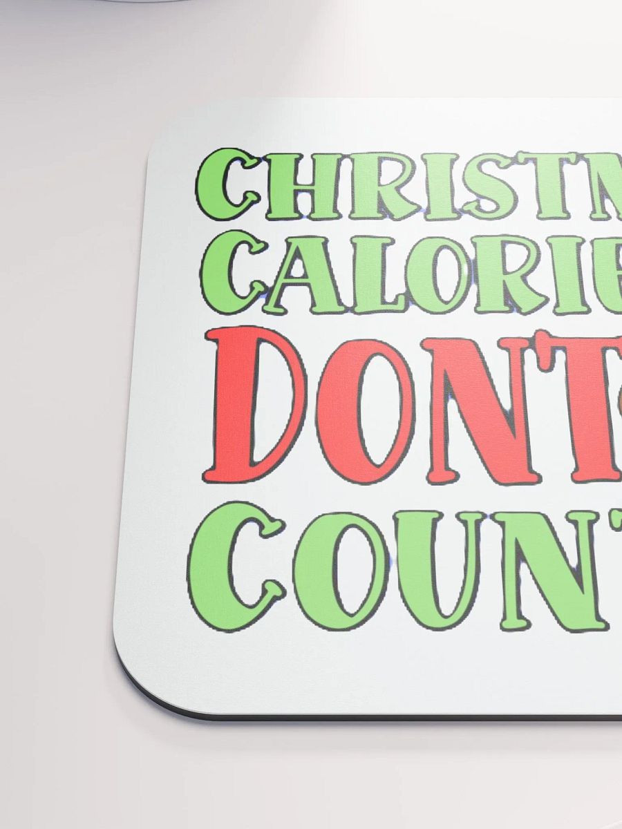 CHRISTMAS CALORIES DON'T COUNT product image (6)