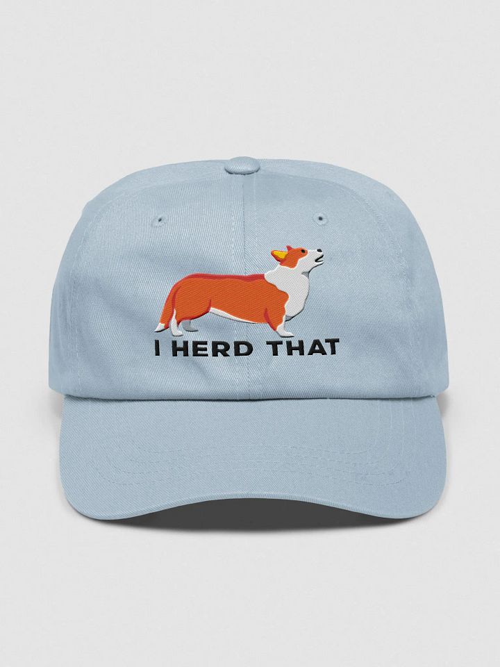 I Herd That Classic Dad Hat(Embroidered) of a Cardigan Welsh Corgi product image (1)