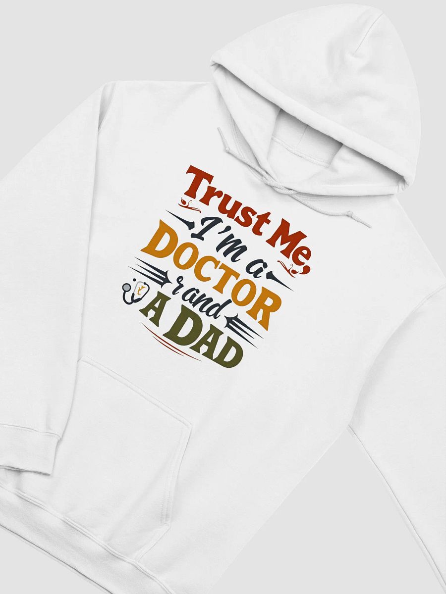 Doctor Dad Trust Hoodie product image (32)